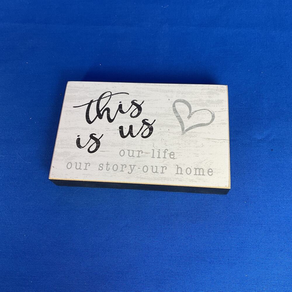 This Is Us Wooden Block Sign - Rustic Farmhouse Tabletop Shelf Decor Plaque